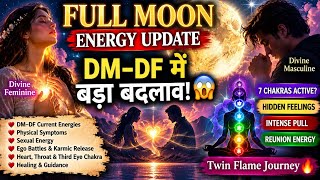 🌕 Full Moon Energy Update | Divine Masculine & Divine Feminine | Twin Flame Journey 🔥