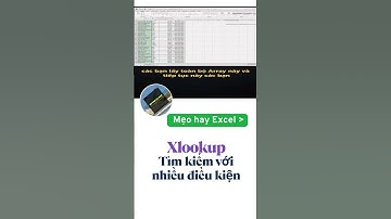 Phần 122. Sử dụng XLOOKUP tìm kiếm với nhiều điều kiện trong #excel #shortvideo