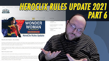 Heroclix - Heroclix 2021 Rules 6 : It