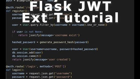 Python Flask JWT Ext Tutorial