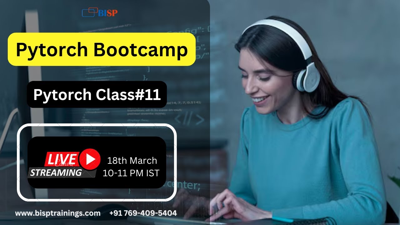 Pytorch Bootcamp ClassNo#11 | Pytorch Course | Pytorch Tutorial | Pytorch AI ML Framework Day-11