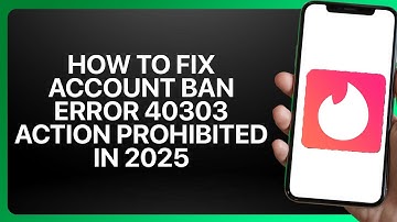 How To Fix Tinder Account Ban Error 40303 Action Prohibited in 2025! Tutorial