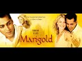 Marigold - Full Movie | Salman Khan | Ali Later ( 2007)