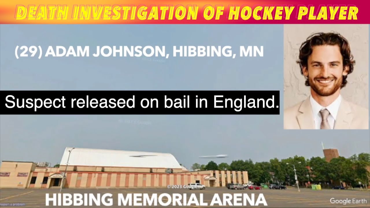 Death Investigation Of Minnesota Hockey Player In England
