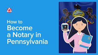 How to Become a Notary in Pennsylvania | NNA