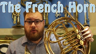 All About The French Horn - Part 1