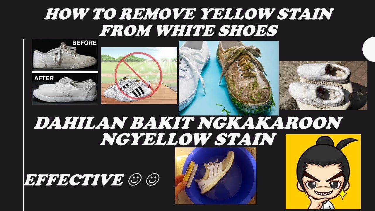 Paano tangalin ang yellow stain sa sapatos at bakit nagkakaroon nito? YouTube