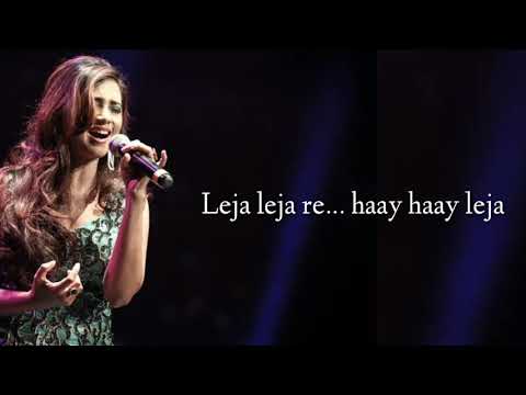 Leja Leja Re lyrical video  Shreya Ghoshal