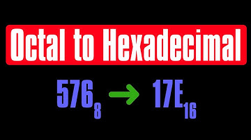 Octal to Hexadecimal (Quick and Easy)