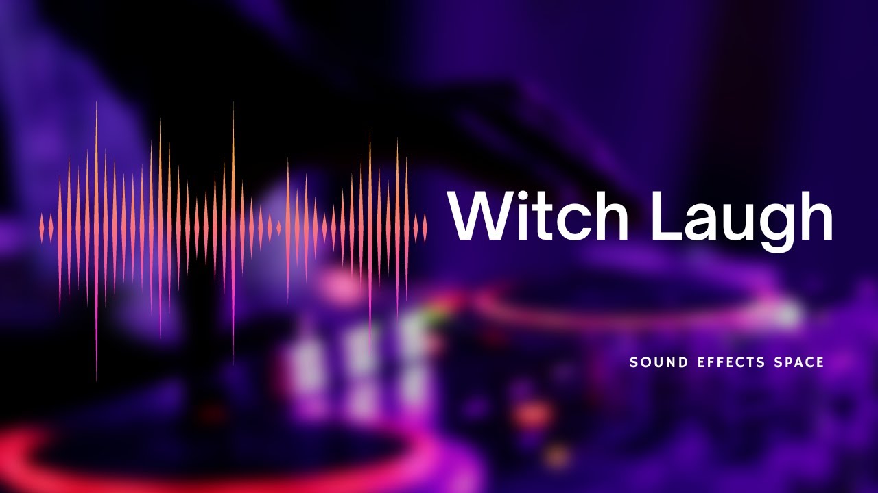 Witch Laugh Sound Effect YouTube
