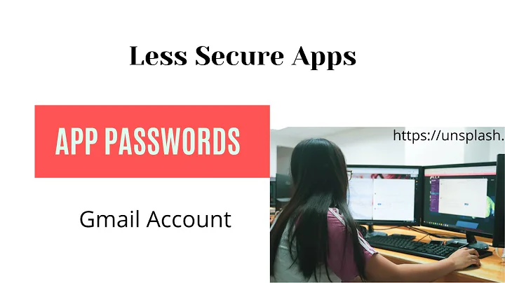 Protect Your Gmail Account with App Passwords