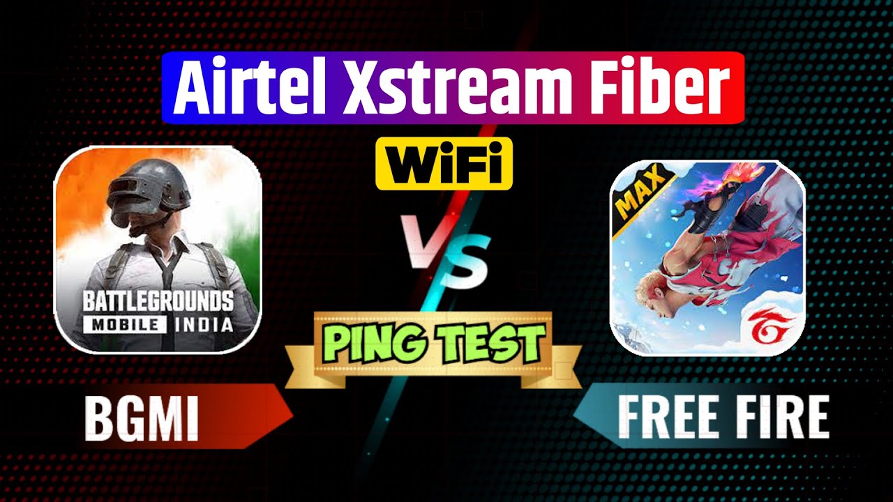 Airtel xstream fiber wifi ping test in pubg bgmi free fire airtel