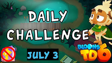 Bloons TD 6 Daily Challenge | Maxcreeper77777