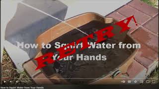 Take 2 Spray Water From Your Hands, Like A Squirt Gun. Fun At The Pool