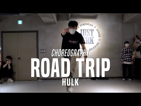 Hulk Class | Toothpick, Dawin - Road Trip | @JustJerk Dance Academy