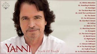 YANNI Greatest Hits Full Album 2021 - Yanni Piano Playlist 2021 - The Best Of YANNI