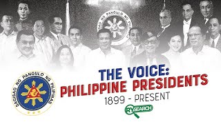 THE VOICE: 16 PHILIPPINE PRESIDENTS | RY SEARCH THE VOICE: 16 PHILIPPINE PRESIDENTS | RY SEARCH
