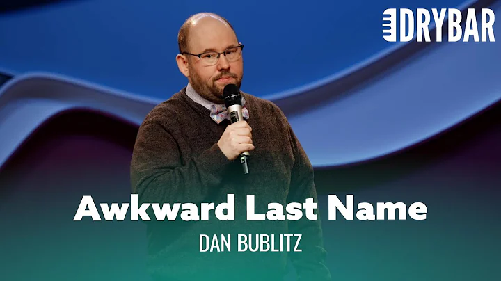 It's Hard Being A Comedian With My Last Name. Dan ...