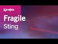 Karaoke Fragile - Sting *