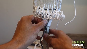 Lacrosse Fanatic Stringing Tutorial - Pt 3 (Bottom String)