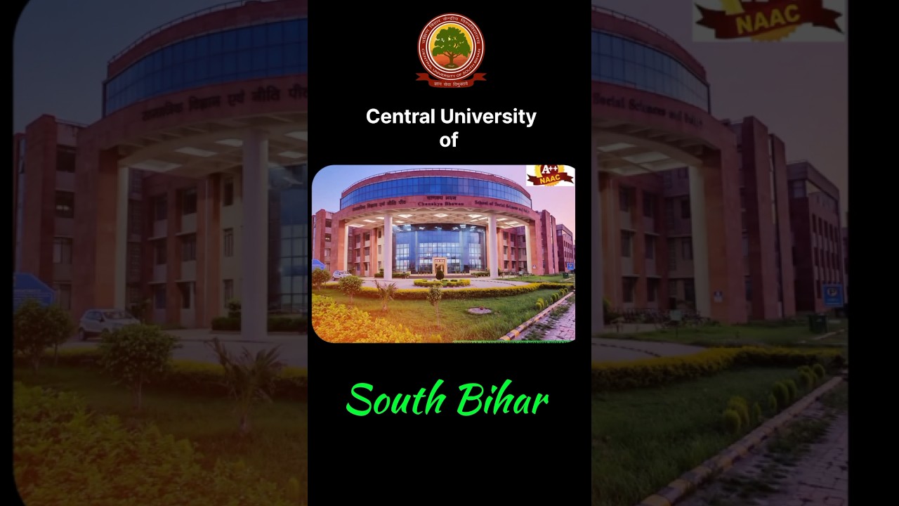 Central University of South Bihar | Central University of South Bihar Campus Tour 