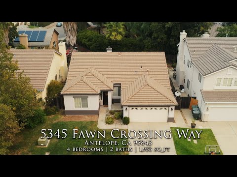5345 Fawn Crossing Way, Antelope, CA home video tour