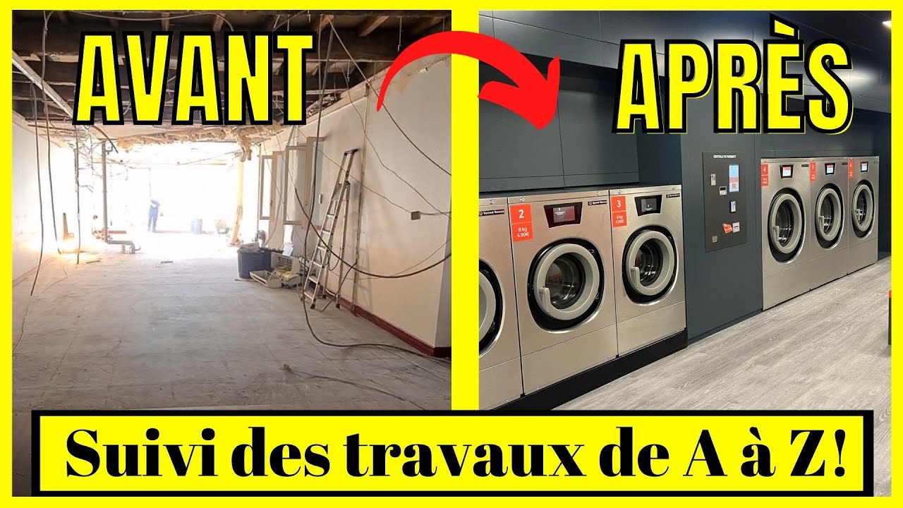 J'ai investi 150 000 € dans une nouvelle LAVERIE AUTOMATIQUE ! (Avant/Après)
