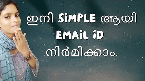 How to create Email Id simply in Malayalam