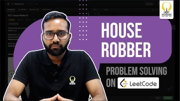 Solving The House Robber Problem | Smart Sessions - Smart Interviews