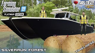 Pulling GIANT SEQUOIA from a RIVER with BOAT | Silverrun Forest | FS22 Platinum Edition | Episode 32