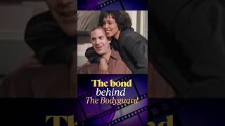 Behind The Bodyguard: Kevin & Whitneys Bond
