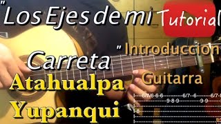 Los Ejes de mi Carreta - Atahualpa Yupanqui tutorial
