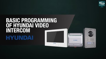 Online Training - Basic Programming of Hyundai Video Intercom | By Demes