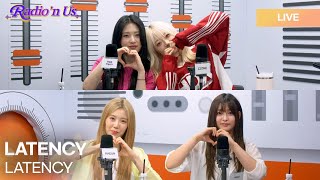 LATENCY (레이턴시) - LATENCY | K-Pop Live Session | Radio’n Us