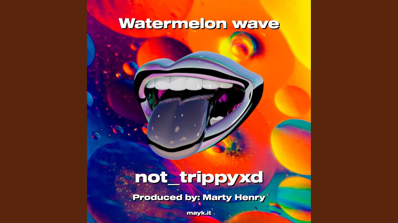 Watermelon wave