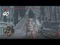 Part 40: DARK SOULS 3: Easy to Follow, Offline Platinum Guide Simple Walkthrough All Achievements