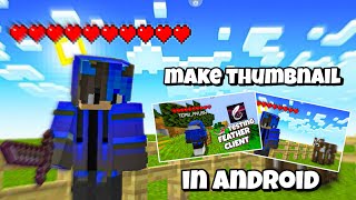 How to make thumbnail like @PSD1 @SenpaiSpider in phone ||make lifesteal a thumbnail in phone. screenshot 4