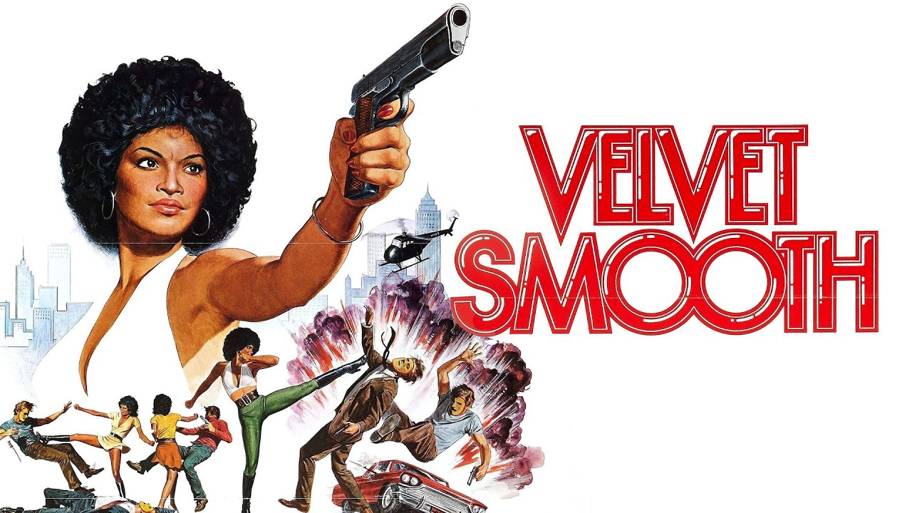 Velvet Smooth (1976) Is Laughably Bad Blaxploitation