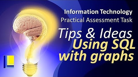 IT PAT Tips and Hints | Using SQL with graphs