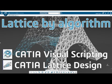 Lattice by Algorithm | CATIA Visual Scripting & Lattice Design | R2023x FD02