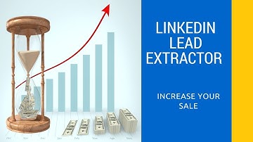 LinkedIn Lead Extractor [Get Contact info From LinkedIn  2018 ]