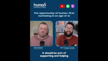 The opportunity of human-first marketing in an age of AI