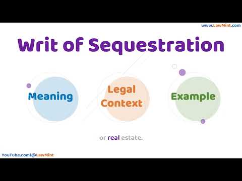 Writ of Sequestration Meaning Legal Context & Example Legal Terms Simplified @LawMint