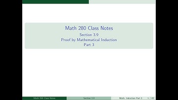 3.9 Proof by Mathematical Induction Part 3
