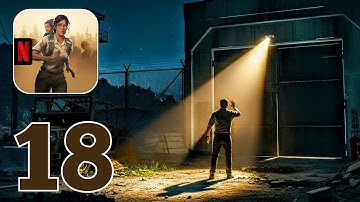 Into the Dead 2: Unleashed - Gameplay Walkthrough Part 18 - Descent (iOS, Android)