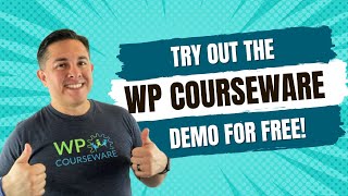 Try Out the WP Courseware Plugin Demo For Free