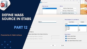 How To Define Mass Source In ETABS – Full Course Part 12