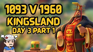 Kingsland is Here [1093 v 1960 Round Three Begins] Day 3 Part 1 | Rise of Kingdoms