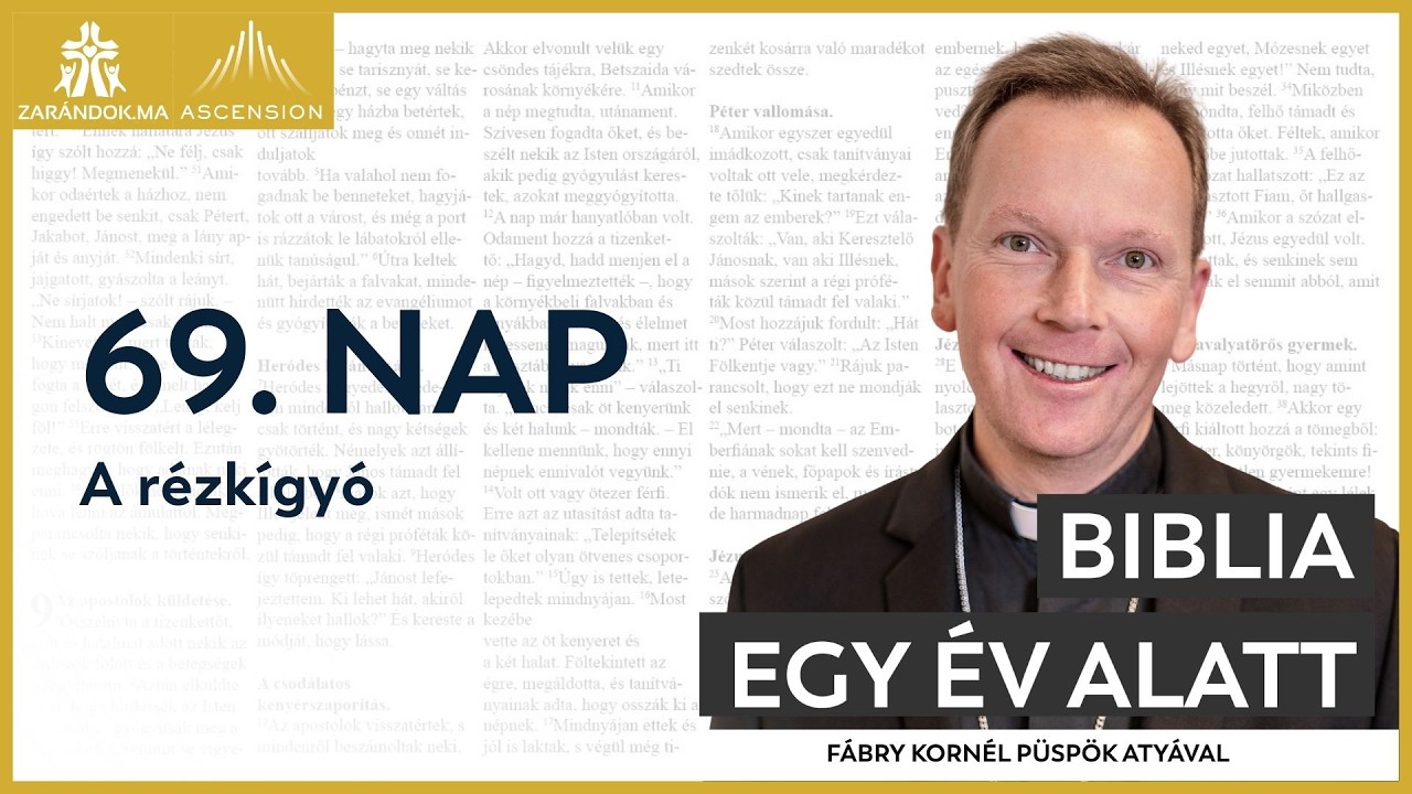 69. nap: A rézkígyó – Biblia egy év alatt podcast