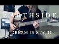 Earthside - A Dream In Static (Guitar Cover)